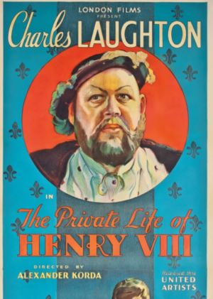 British monarchy movies - The Private Life of Henry VIII 1933.jpg